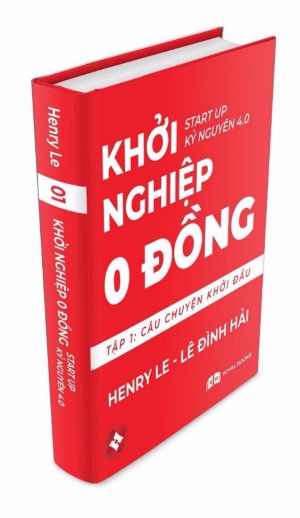 Khởi nghiệp 0 đồng: Ấn phẩm gối đầu giường gây sốt giới khởi nghiệp